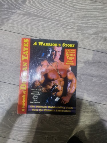 Dorian yates warriors story - warriors,