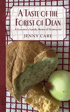 A Taste of the Forest of Dean