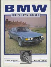 BMW Drivers Book : Cars  Motorcycles &  3 wheelers By James Ruppert 1st Edition