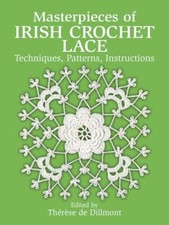 Masterpieces of Irish Crochet