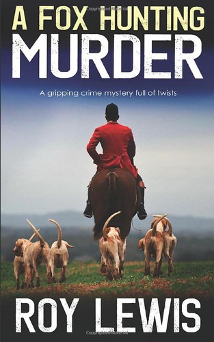 Fox hunting murder roy lewis - hunting,