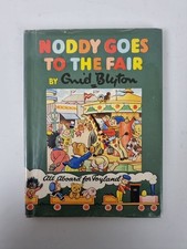 Noddy Goes to the Fair, Enid Blyton — First Edition