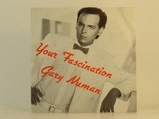 GARY NUMAN YOUR FASCINATION