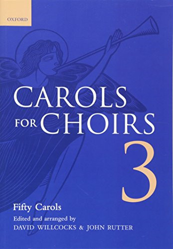 Carols for choirs - for, vocal