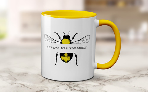 Always bee yourself tea coffe - bee,