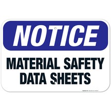 Material Safety Data Sheets Sign, OSHA Notice Sign,