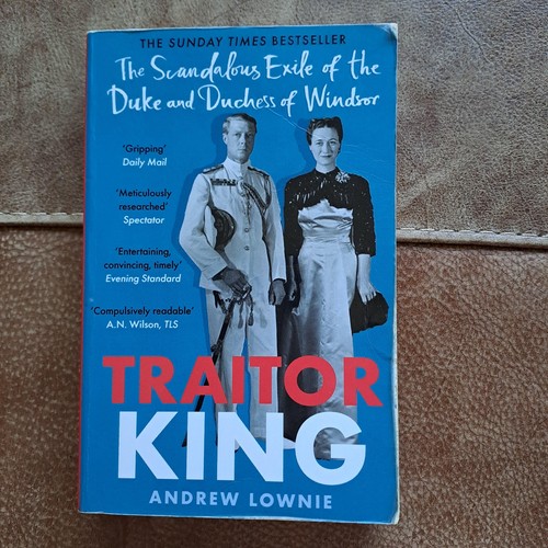 Traitor king andrew lownie - by,