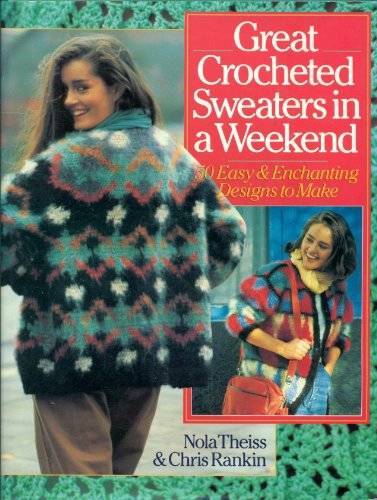 Great crocheted sweaters a - great, in
