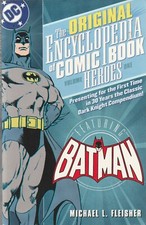THE ORIGINAL ENCYCLOPEDIA OF COMIC BOOK HEROES VOL 1 BATMAN TPB