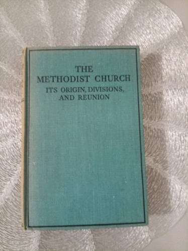 The methodist church it s - methodist, it's