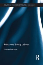 Marx and Living Labour - 9781138904125