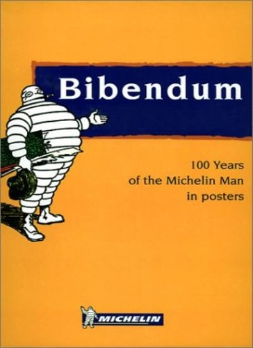 Bibendum 100 years the - years, of