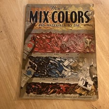 How to Mix Colors and