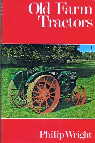 Old farm tractors philip - old, a
