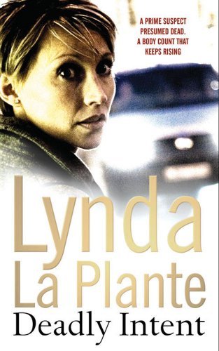 Deadly intent lynda la - by,