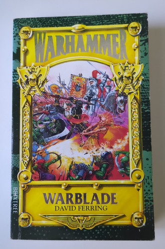 Warblade david ferring - warblade, by