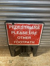 Pedestrian Please use other footpath Road Works Sign Plastic Frame 