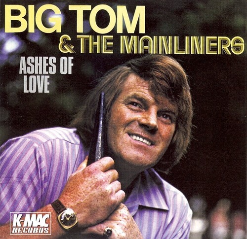 Big tom ashes love - ,