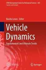 Vehicle Dynamics: Fundamentals and Ultimate Trends by Basilio Lenzo (English) Ha