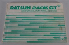 Operating Instructions Datsun 240K GT / Nissan Skyline Type C210 As of 09/1978