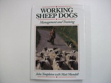 Working Sheep Dogs: Management and Training by Mundell, Matt Hardback Book The
