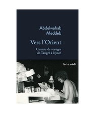 Vers l'Orient: Carnets de