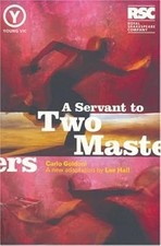 The Servant to Two Masters