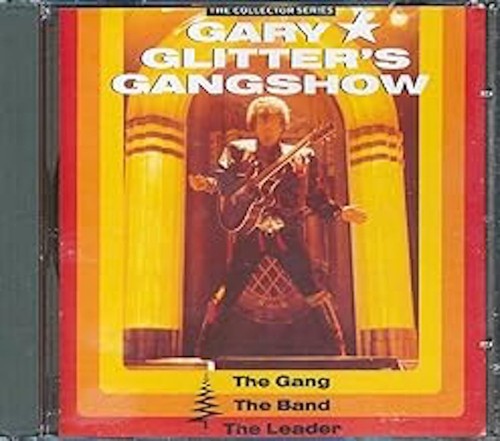 Gary glitter gangshow the - gary,