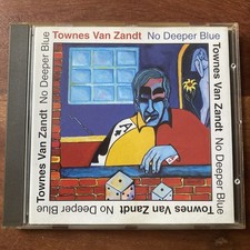 No Deeper Blue by Zandt,Townes