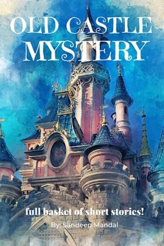 Old castle mystery stories - mystery,