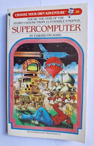 Supercomputer choose your - -,