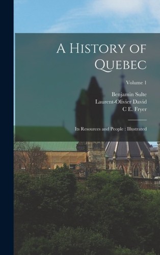 David history of - a, quebec