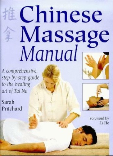 Chinese massage manual the - massage,