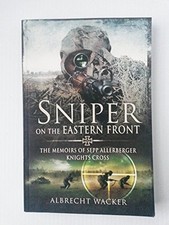 Sniper on the Eastern Front by