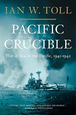 Pacific Crucible: War at Sea