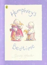 Humphrey's Bedtime By Sally Hunter. 9780140567847