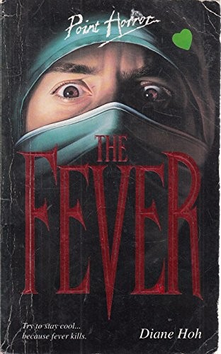 The fever - fever, horror