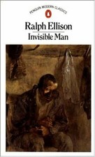 Invisible Man (Penguin Modern Classics) By Ralph Ellison