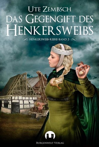 Das gegengift des henkerweibs - das,