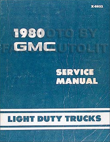 1980 gmc shop manual - gmc,