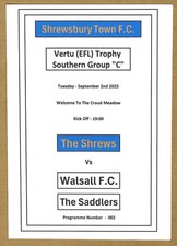 SHREWSBURY TOWN v WALSALL 02.09.25 EFL TROPHY SOUTHERN GROUP C" PROGRAMME
