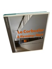Le Corbusier à Firminy-Vert