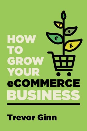 How grow your - your, ecommerce