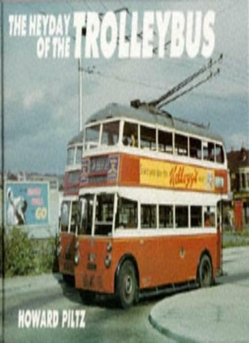 The heyday trolleybus - of,