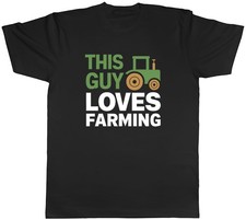 This Guy Loves Farming Funny