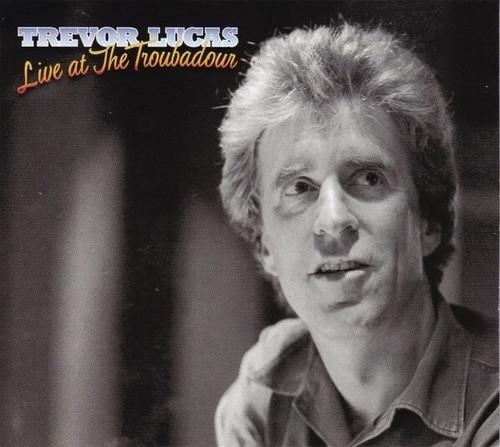 Trevor lucas live - -, the