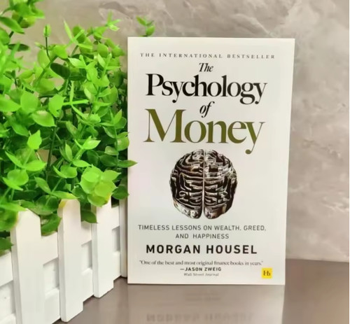 The psychology money - the, of