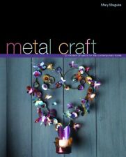 Metalcraft,Mary Maguire