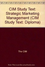 CIM Study Text: Strategic