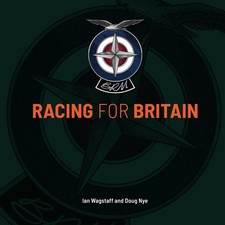 BRM: Racing for Britain by Ian